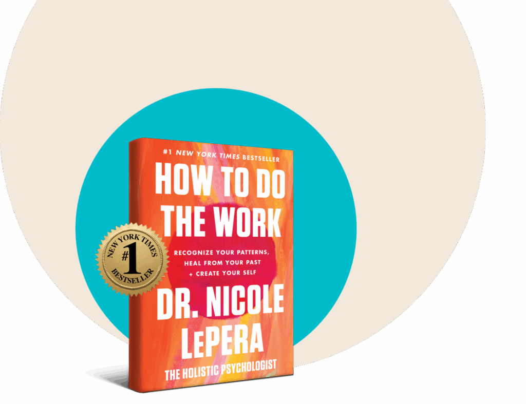 Dr. Nicole LePera with a copy of How To Do The Work